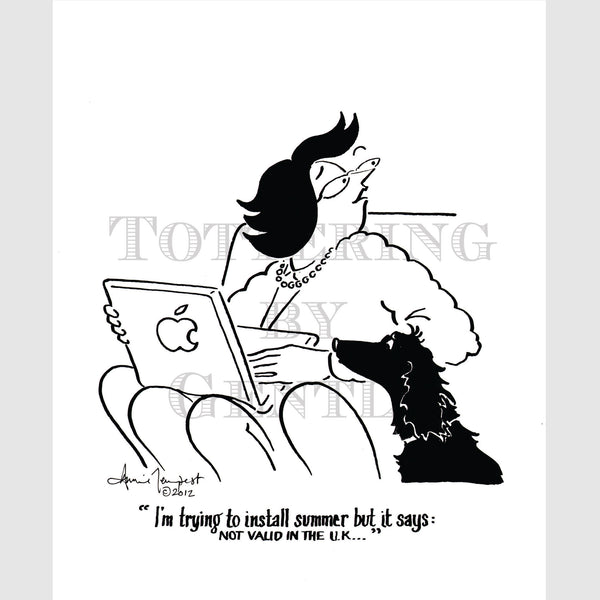 Signed Special Tottering by Gently Print - Trying to install summer