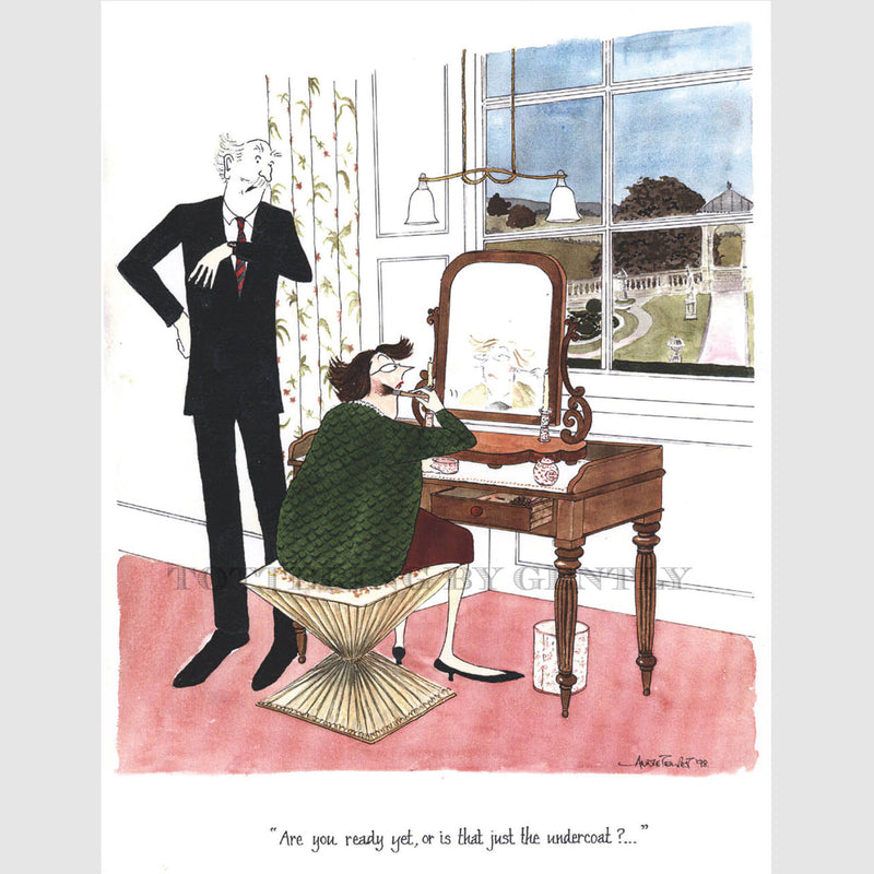 Signed Special Tottering by Gently Print - Are you ready yet?
