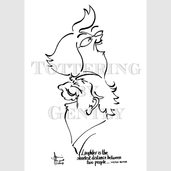 Signed Special Tottering by Gently Print - Laughter is the shortest distance