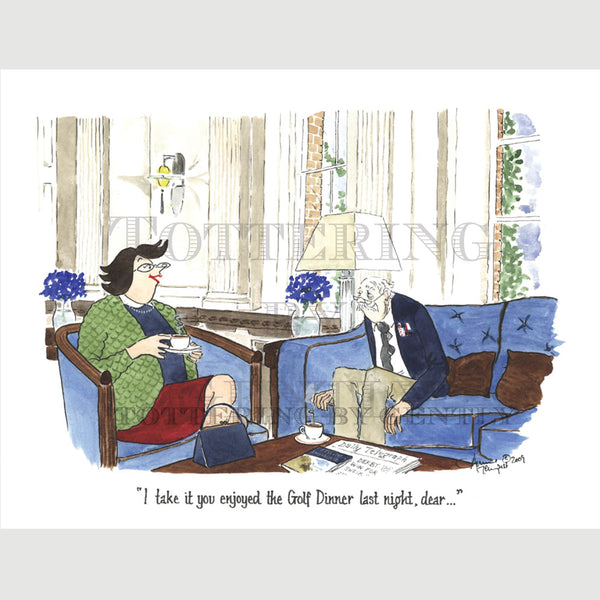Signed Special Tottering by Gently Print - Post Golf Dinner