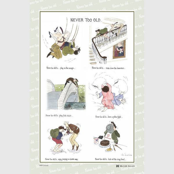 Tottering by Gently Never Too Old cotton tea towel